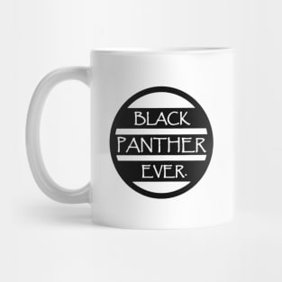 Black Panther Ever Mug